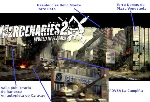 Lugares familiares de caracas en el video-juego anti-venezolano Mercenarios 2.