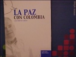 "La paz con Colombia" y "Camino a la Paz" de Luis Britto García