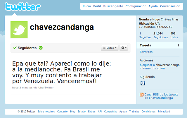 Captura de pantalla con el primer "tweet" del Presidente Chávez en su cuenta en Twitter @chavezcandanga