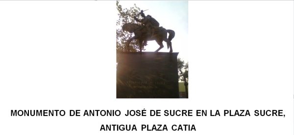 Monumento de Antonio José de Sucre en la Plaza Sucre