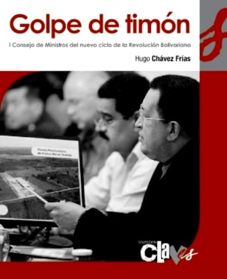 Portada del folleto Golpe de Timón 
Un Testamento Político de Chávez