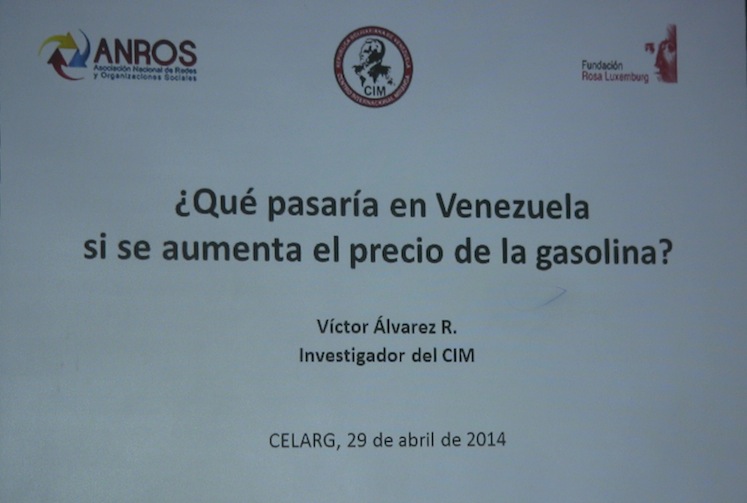 Foro en el Celarg: ``Qué pasaría en Venezuela si se aumenta el precio de la gasolina´´