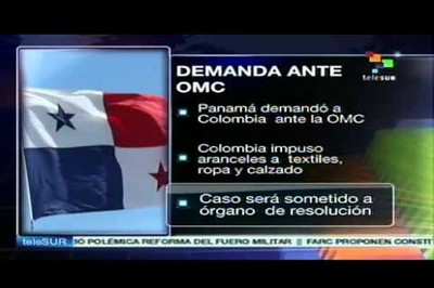 La denuncia de Panamá contra Argentina y Colombia ante la OMC, se debe por medidas discriminatorias en servicios financieros, y por la aplicación de aranceles mixtos por encima de los niveles consolidados que Bogotá impone a textiles, confecciones y calzados. 