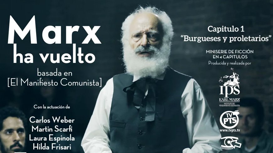 Nueva miniserie on-line: Marx ha vuelto