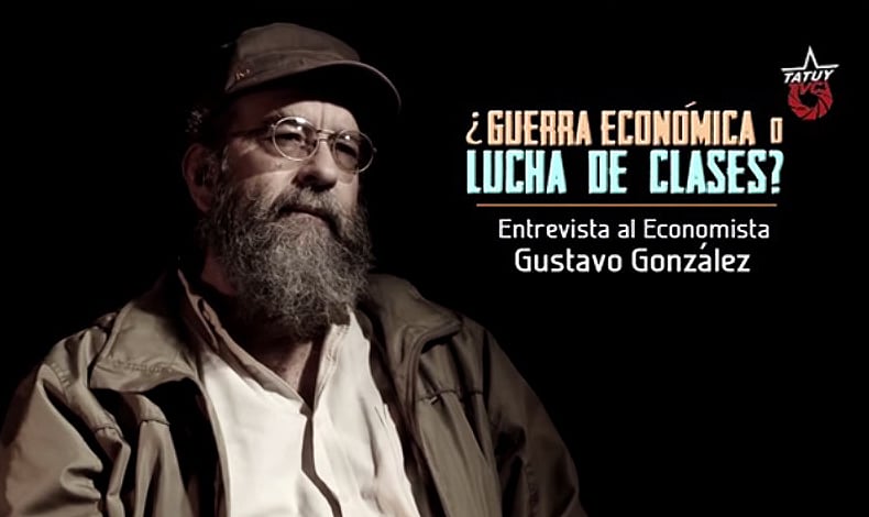 Entrevista al profesor Gustavo González, Jefe de la cátedra de Epistemología y Pensamiento Económico, Facultad de Ciencias Económicas y Sociales - ULA Mérida.