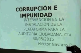 Profesor Héctor Navarro  habló sobre Corrupción e Impunidad durante  durante la inastalación de La Plataforma para una Auditoría Publica y Ciudadana en el CIV, en Caracas
