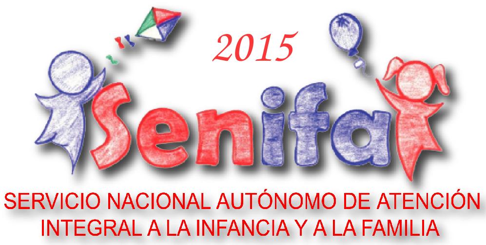 Servicio Nacional Autónomo de Atención Integral a la Infancia y a la Familia (Senifa)