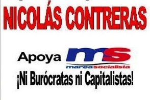 Contreras levanta una política contra el capital y contra la burocracia, por la recuperación de la revolución hacia el socialismo