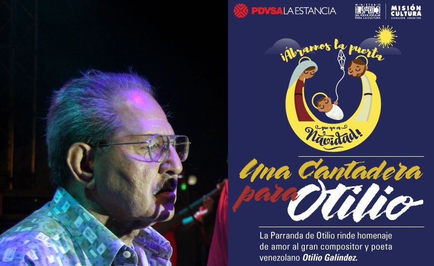 Homenaje al cantautor, poeta y Premio Nacional de Cultura, mención Música 2001, Otilio Galíndez