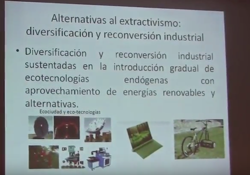Diversificación y Reconversión Industrial fueon mencionadas por Francisco José Velazco: Alternativas al Extractivismo