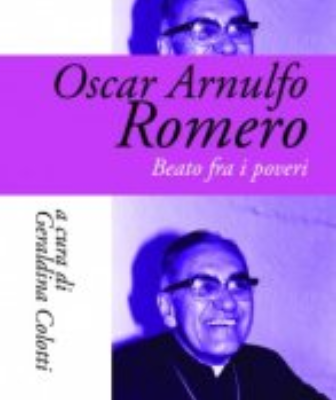 Libro acerca de monseñor Romero, de Geraldina Colotti