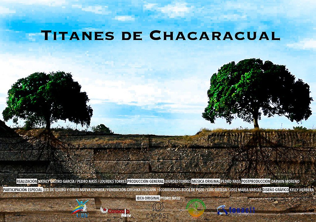 Documental Titanes de Chacaracual