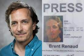 El periodista estadounidense asesinado en Ucrania, Brent Renaud