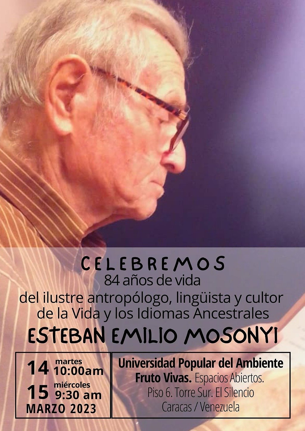 Celebremos el cumpleaños de Esteban Emilio Mosonyi