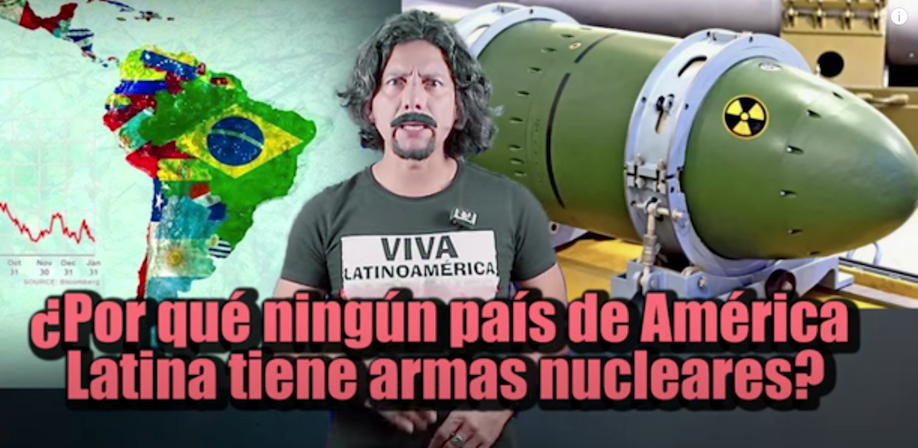 ¿Por qué ningún país en América Latina tiene armas nucleares?