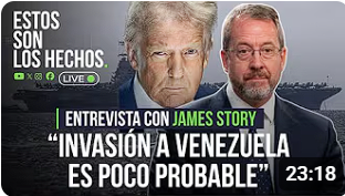 El injerencismo se manifiesta en esta entrevista con el exembajador James Story