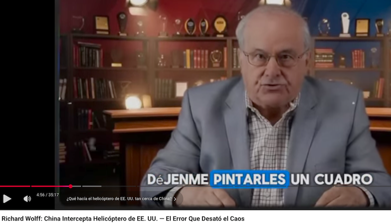 Richard Wolff: China intercepta helicóptero de EE.UU.